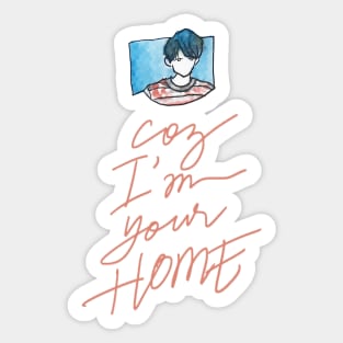 I'm You're Home | Jun Sticker